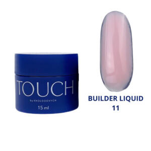TOUCH Builder liquid 11 - 15ml