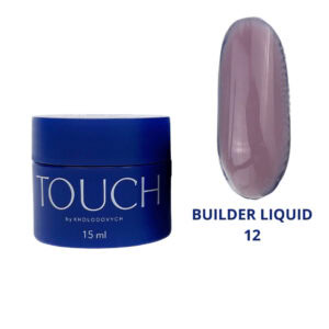TOUCH Builder liquid 12 - 15ml