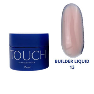 TOUCH Builder liquid 13 - 15ml