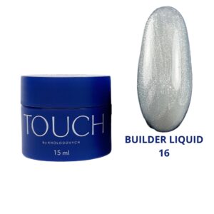 TOUCH Builder liquid 16 - 15ml