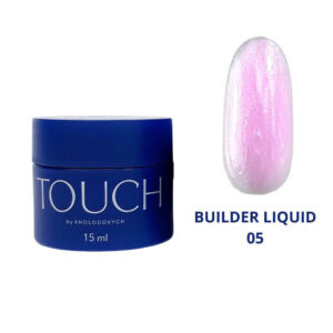 TOUCH Builder liquid 05 - 15ml